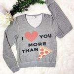 Wildfox Small Gray More Than Pizza V-Neck Pullover Sweatshirt Photo 0