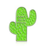 Metal Cactus Don’t be a prick decorative pin gold/green‎ Gold Photo 0