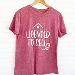 Real Estate Licensed to Sell graphic Tshirt Size Medium Pink Photo 1