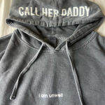 Call her daddy  Sweatshirt I Am Unwell Photo 1