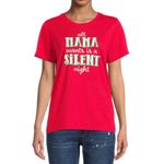 Holiday Time NWT - Christmas ALL MAMA WANTS IS A SILENT NIGHT T-Shirt. Photo 1