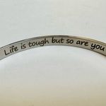 Life is tough but so are you silver tone open cuff inspirational bracelet Photo 2