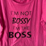 Metro zone I’m not bossy I’m the boss graphic Tee Pink Size L Photo 1