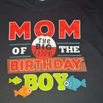 Mom of the Birthday boy black tee Size L Photo 0
