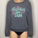 Wildfox New.  Alcohol you later sweatshirt. Small. Retails $129 Photo 0