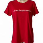 1901 ‎“no resolutions needed” Graphic Tee Photo 0