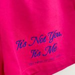 THE MAYFAIR GROUP It's Not You, It's Me Sweatshort in Pink Size Small/Medium Photo 3