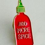 Boutique Add More Spice (Sriracha) Metal Novelty Fashion Lapel Pin, Tack (Back) Photo 3