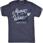 Simply Southern  Tshirt‎ size large
MAMA NEEDS WINE design NEW Photo 0