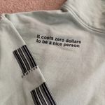 Mayfair Group  Sweatshirt it cost zero dollars  Photo 3