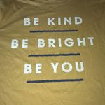 Zoe & Liv "BE KIND BE BRIGHT BE YOU" LONG SLEEVE GOLD TOP SIZE XL Photo 5