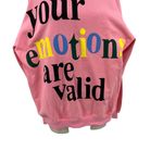 The Mayfair Group Emotions Are Valid Graphic Sweatshirt Pink One Size Petite Photo 4