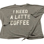 Modern Lux  size small distressed grey “I need a latte coffee” tie front top EUC Photo 0