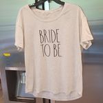Rae Dunn ππ Bride to Be Short Sleeve T-Shirt XL Photo 0