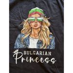 Bulgarian Princess T Shirt Size Medium Travel Vacation Mobwife Streetwear Black Photo 2
