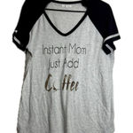 Maurice's women’s size large instant mom just add coffee graphic T-shirt Photo 0
