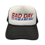 Bad Day To Be A Hot Dog Trucker Hat  Photo 0