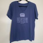 Life is Good XL V Neck Blue T shirt SOAP phrase Photo 4