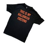Funny This is my Halloween costume tee Black Size M Photo 9