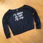 Bella Canvas  “I’d Rather Be With My Dog” Long Sleeve Tee, Black, Size M Photo 11