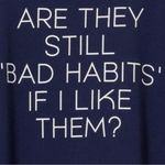Torrid Size 2:  Bad Habits Classic Fit Tee Photo 2