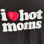 I Love‎ Heart Hot Moms Black White Red Tee Womens Sz S Funny Photo 3