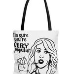 Funny Bridesmaid Tote Bag – "I Am Sure You're Popular" Gift Idea White Photo 0