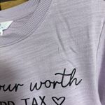 Time And Tru Lavender Know Your Worth And Add Tax Sweatshirt Size Small Purple Photo 5