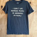 I Don't Like Morning People Gray Graphic T Photo 0