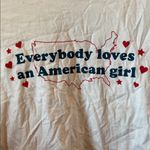 Everybody loves an American girl White Graphic T Photo 1