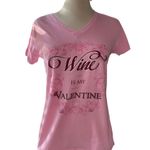 “Wine is my Valentine” T Photo 0