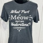 Funny Cat Shirt 'What Part of Meow' Cat Lovers Gift Shirt Soft Bella T Photo 1