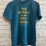 Life is Good Women’s This actually is my first rodeo short sleeve t-shirt Small Photo 0
