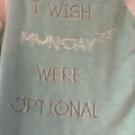 XOXO  Brand "I Wish Mondays were optional" pajama top Photo 1