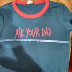 LuLaRoe *5/$25 Sale*  Liv tee "Ask Your Dad" teal & pink sz M Photo 3