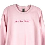 Gildan Get In Loser Medium Sweatshirt Mean Girls Crewneck Pullover Pink Solid Minimal Photo 2
