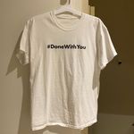 White T Shirt Done With You Quit Smoking Size M Photo 0