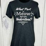 Funny Cat Shirt 'What Part of Meow' Cat Lovers Gift Shirt Soft Bella T Photo 0