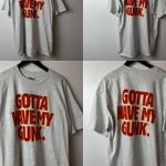 Vintage Gotta Have My Gunk T Shirt Gray XL Extra Large Graphic Tee Canada Cotton Photo 9