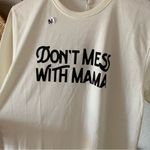The bee and the fox “don’t mess with mama” shirt nwt Size M Photo 2