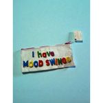Blue Q I Have Mood Swings Zip Makeup Pencil Pouch NEW NWT Photo 2