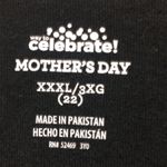 FINAL MARKDOWN Celebrate Mother’s Day tee xxxl Black Size undefined Photo 3