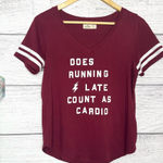 Hollister  “Does Running Late Count as Cardio?” Maroon Graphic Tee Size Medium Photo 0