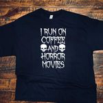 Gildan I Run On Coffee And Horror Movies T-shirt Photo 0