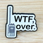 WTF, Over Enamel Pin, Backpack Badge, Cap accessory, Fun Gift White Photo 0