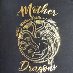 GAME OF THRONES ....mother of dragons tee shirt Photo 2