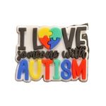 NEW I Love Someone With Autism Croc Charm Photo 0