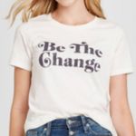 Grayson Threads Women's Be The Change Short Sleeve Graphic T-Shirt Size XXL Photo 1