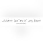 Lululemon  Sz 4 &Go Take Off Long‎ Sleeve Athletic Workout Women’s Yoga Shirt Top Photo 14