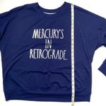 Rae Dunn  “Mercury’s in Retrograde” Sweatshirt, Large Photo 8
